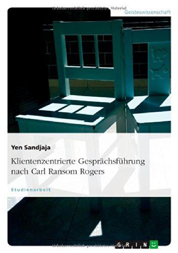 Klientenzentrierte Gesprächsführung nach Carl Ransom Rogers