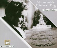 Mozart auf der Reise nach Prag. 3 CDs.