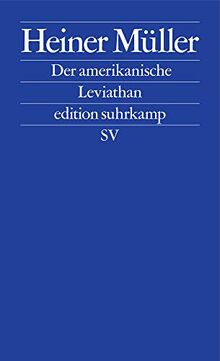 Der amerikanische Leviathan (edition suhrkamp)