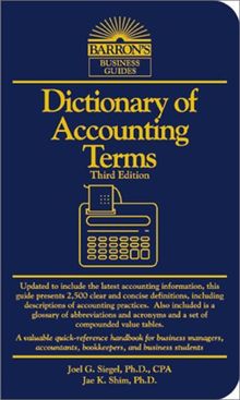 Dictionary of Accounting Terms (Barron's Business Guides)