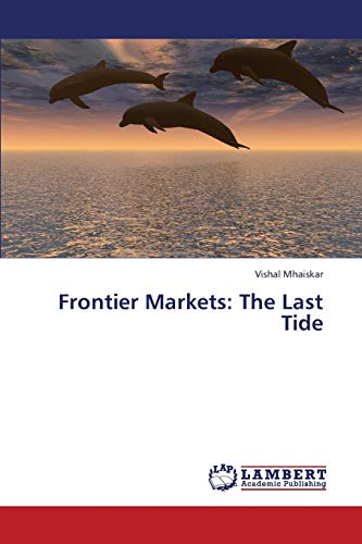 Frontier Markets: The Last Tide
