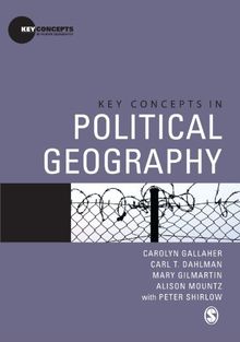 Key Concepts in Political Geography (Key Concepts in Human Geography)