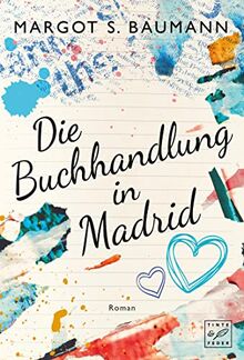 Die Buchhandlung in Madrid (Spanische Geheimnisse, Band 2)