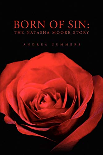 Born of Sin: The Natasha Moore Story
