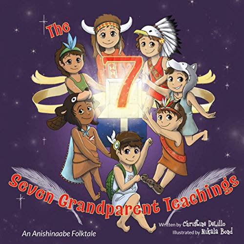 The Seven Grandparent Teachings