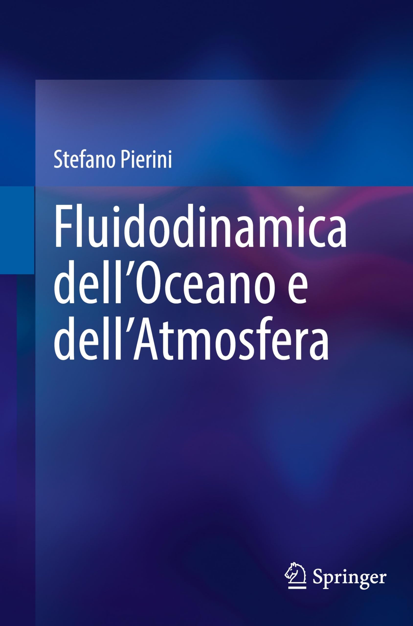 Fluidodinamica dell’Oceano e dell’Atmosfera