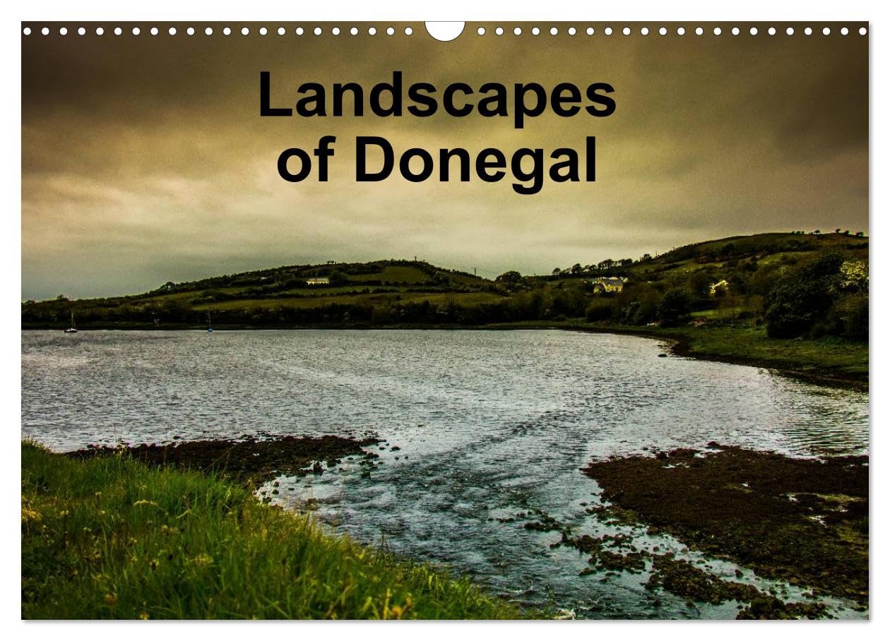 Landsapes of Donegal (Wall Calendar 2026 DIN A3 landscape), CALVENDO 12 Month Wall Calendar: Landscapes of Donegal