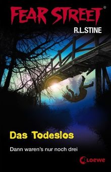 Fear Street. Das Todeslos: Dann waren's nur noch drei