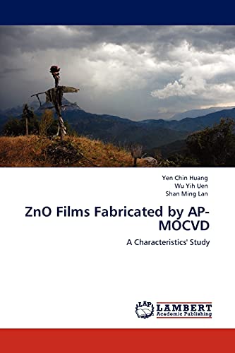ZnO Films Fabricated by AP-MOCVD: A Characteristics' Study