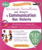 50 activités bienveillantes pour apprendre la communication non violente (LA.CAH.PRIMAIRE)