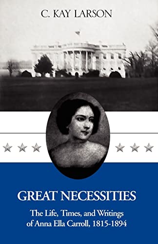 Great Necessities: The Life . . . .