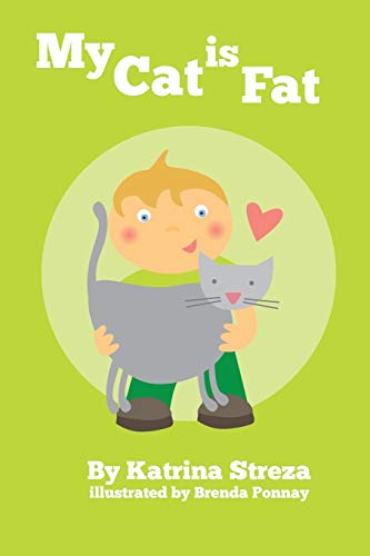 My Cat is Fat (Cat and Dog Readers)