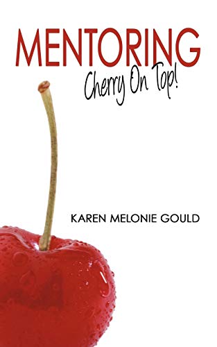 Mentoring - Cherry On Top!