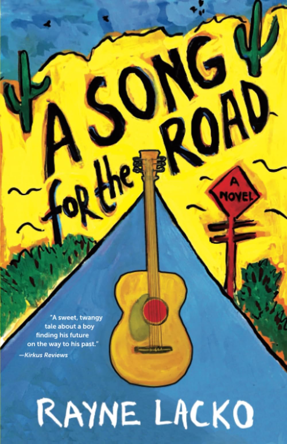 Song For the Road: A Novel