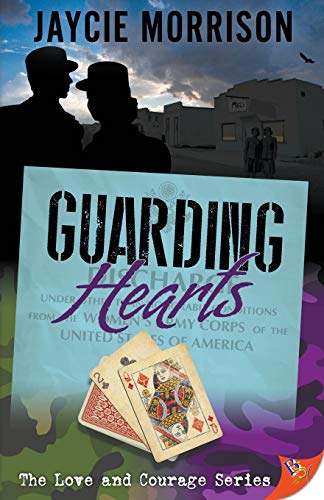 Guarding Hearts (Love and Courage, Band 3)