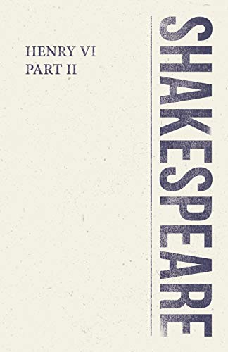 Henry VI, Part II (Shakespeare Library)
