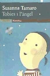 Tobies i l'àngel (Narrativa, Band 101)