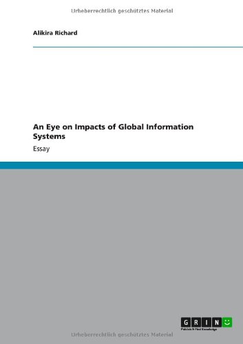 An Eye on Impacts of Global Information Systems