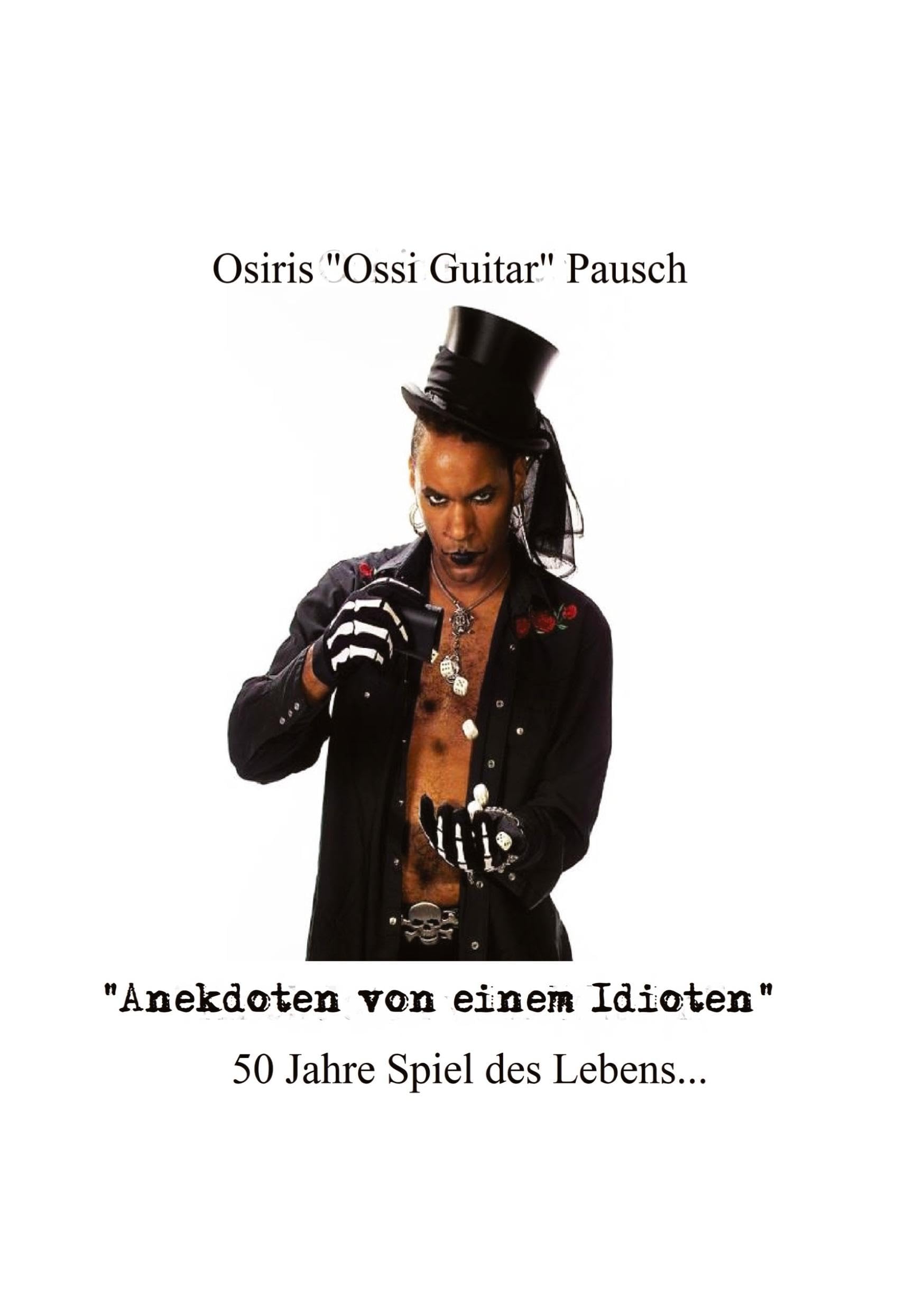 Anekdoten von einem idioten: 50 Jahre Spiel des Lebens...