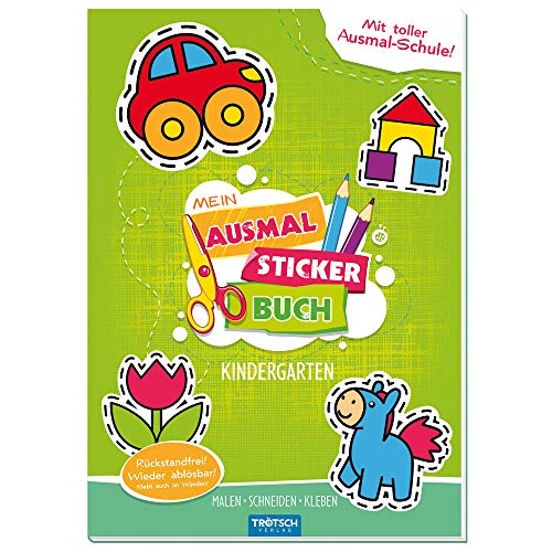 Trötsch Bastelbuch Mein Ausmal Sticker Buch Kindergarten: Beschäftigungsbuch Bastelbuch Stickerbuch (Beschäftigungsbücher: Beschäftigung)