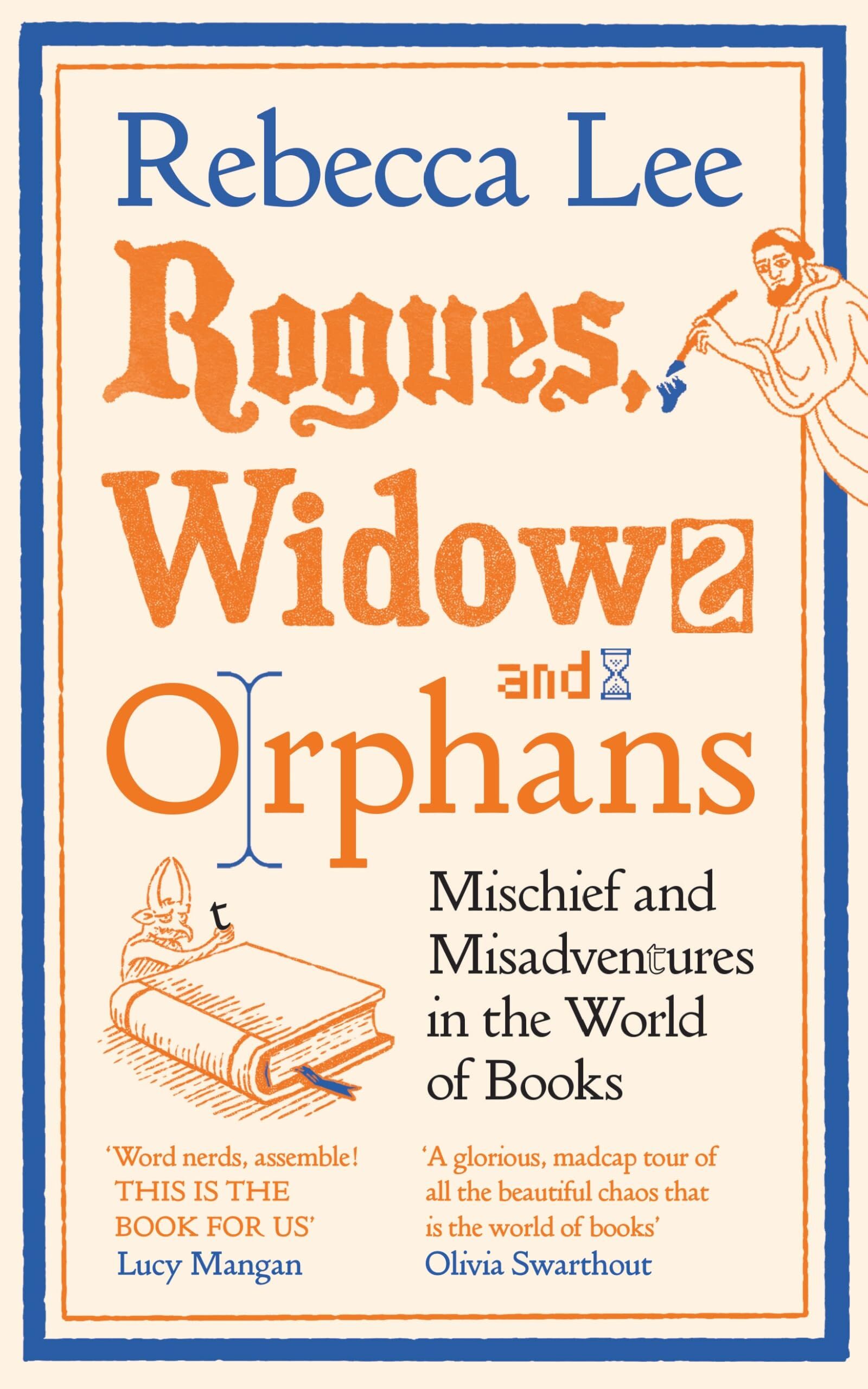 Lee, Rebecca: Rogues, Widows and Orphans