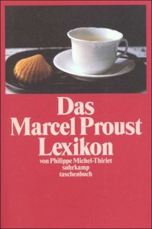 Das Marcel Proust Lexikon (suhrkamp taschenbuch)