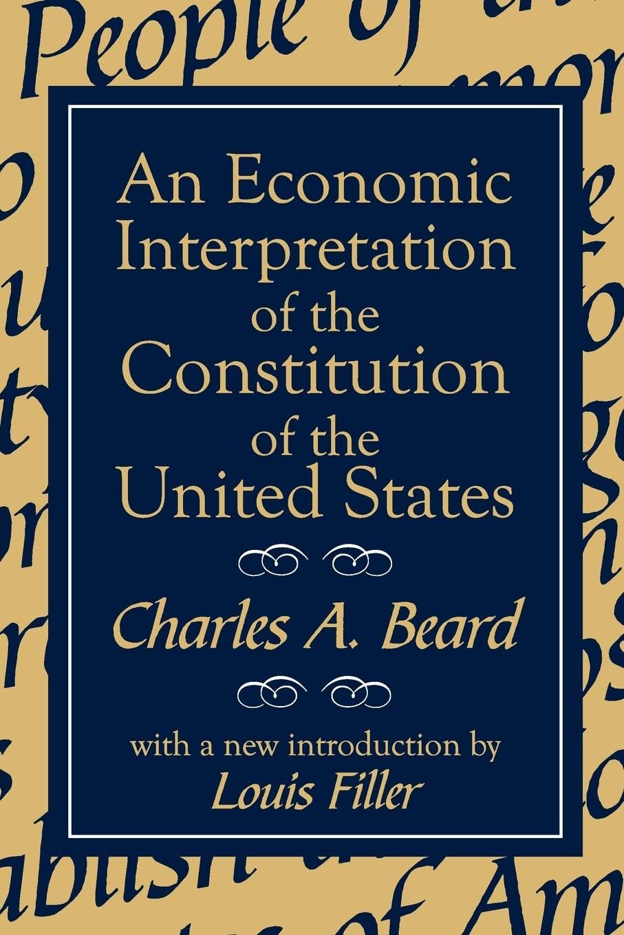 An Economic Interpretation of the Constitution of the United States