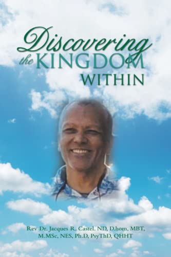 Discovering the Kingdom Within