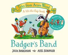 Badger's Band (Tales From Acorn Wood, 8)