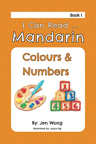 I Can Read Mandarin: Colours & Numbers