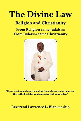 The Divine Law: Religion and Christianity