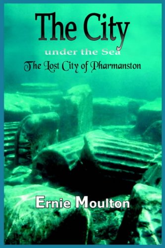 The City Under the Sea: The Lost City of Pharmanston