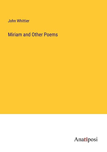 Miriam and Other Poems