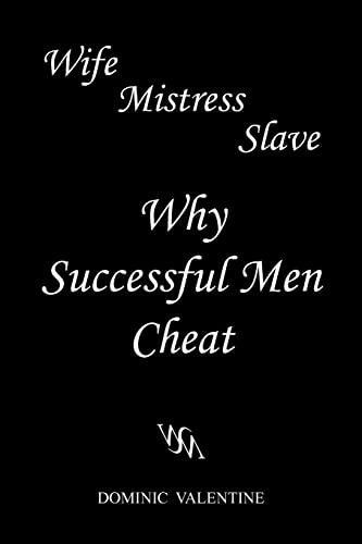 Wife Mistress Slave: Position Passion Submission