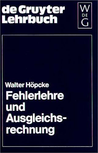 Fehlerlehre und Ausgleichsrechnung