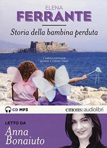 Storia della bambina perduta. L'amica geniale