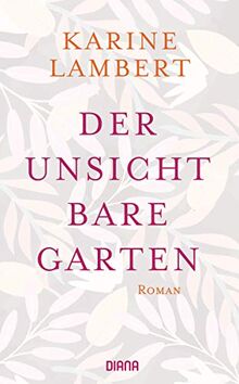 Der unsichtbare Garten: Roman von Lambert, Karine | Buch | Zustand gut