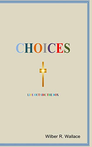 CHOICES