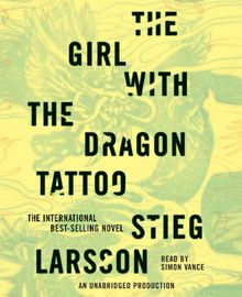 The Girl with the Dragon Tattoo: Book 1 of the Millennium Trilogy