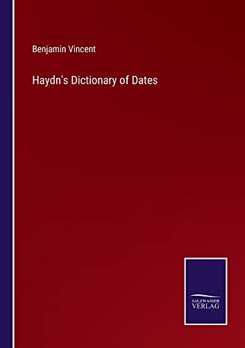 Haydn's Dictionary of Dates