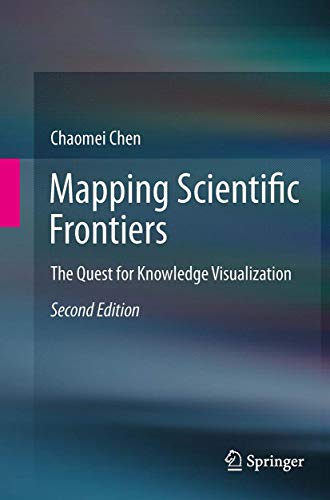 Mapping Scientific Frontiers: The Quest for Knowledge Visualization