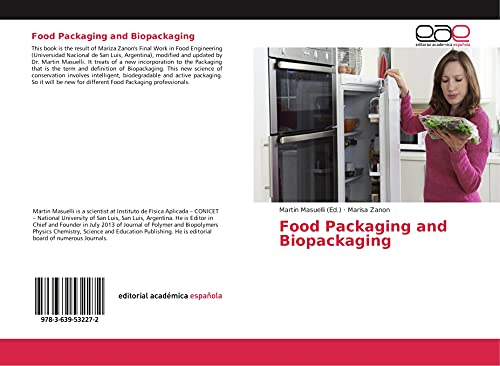 Food Packaging and Biopackaging
