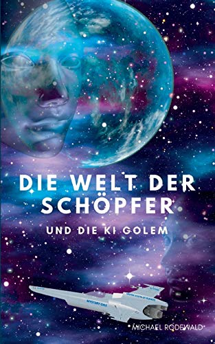 Die Welt der Schöpfer und die KI Golem