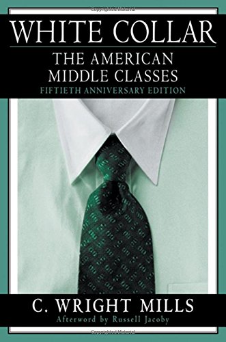 White Collar: The American Middle Classes