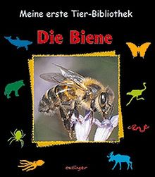 Meine erste Tier-Bibliothek, Die Biene