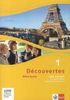 Découvertes Série jaune 1 (ab Klasse 6). Cahier d'activités 1 mit Audio-CD (MP3 für PC), DVD mit Filmsequenzen und Übungssoftware