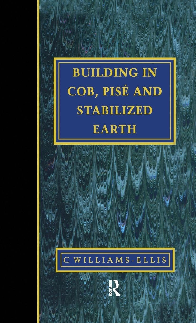 clough-williams-ellis Building In Cob, Pise And Stabilized Earth