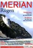 MERIAN Rügen: Natur, Seebäder und Putbus (MERIAN Hefte)