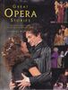 Great Opera Stories: The Perfect Introduction to the Magical World of Opera