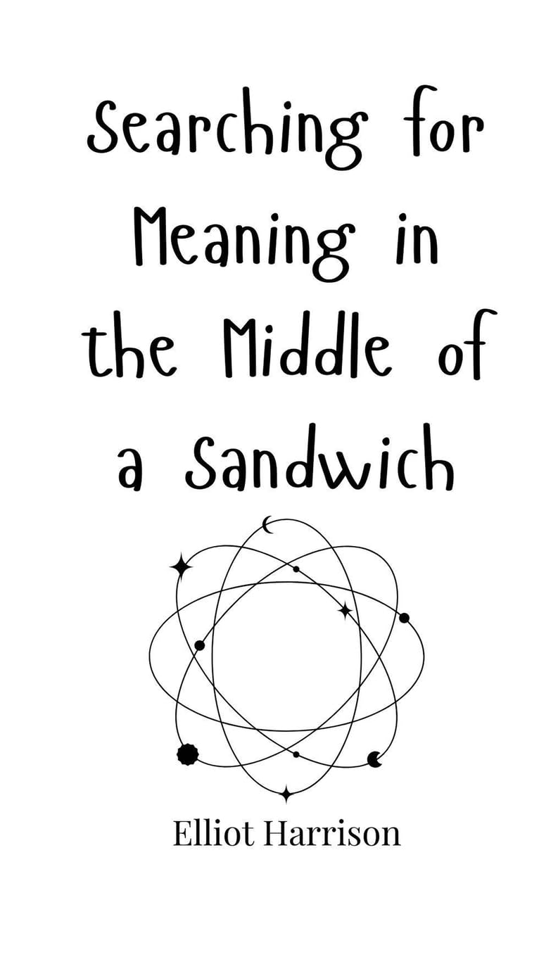 Searching for Meaning in the Middle of a Sandwich